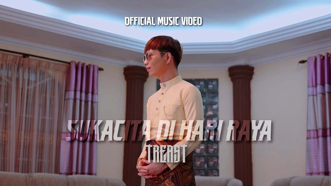 Sukacita Di Hari Raya - Treast (Official Music Video)