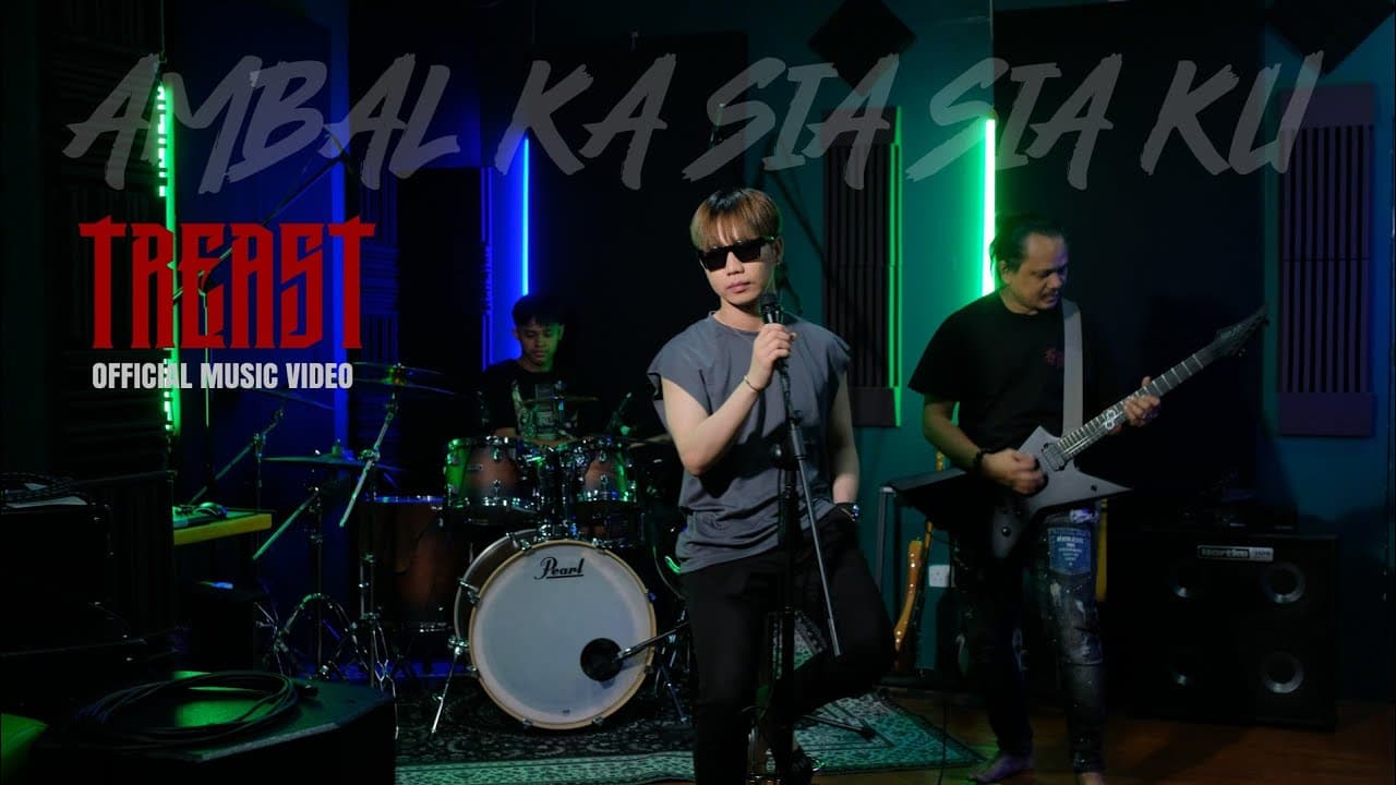 Treast - Ambal Ka Sia-Sia Ku (Official Music Video) 