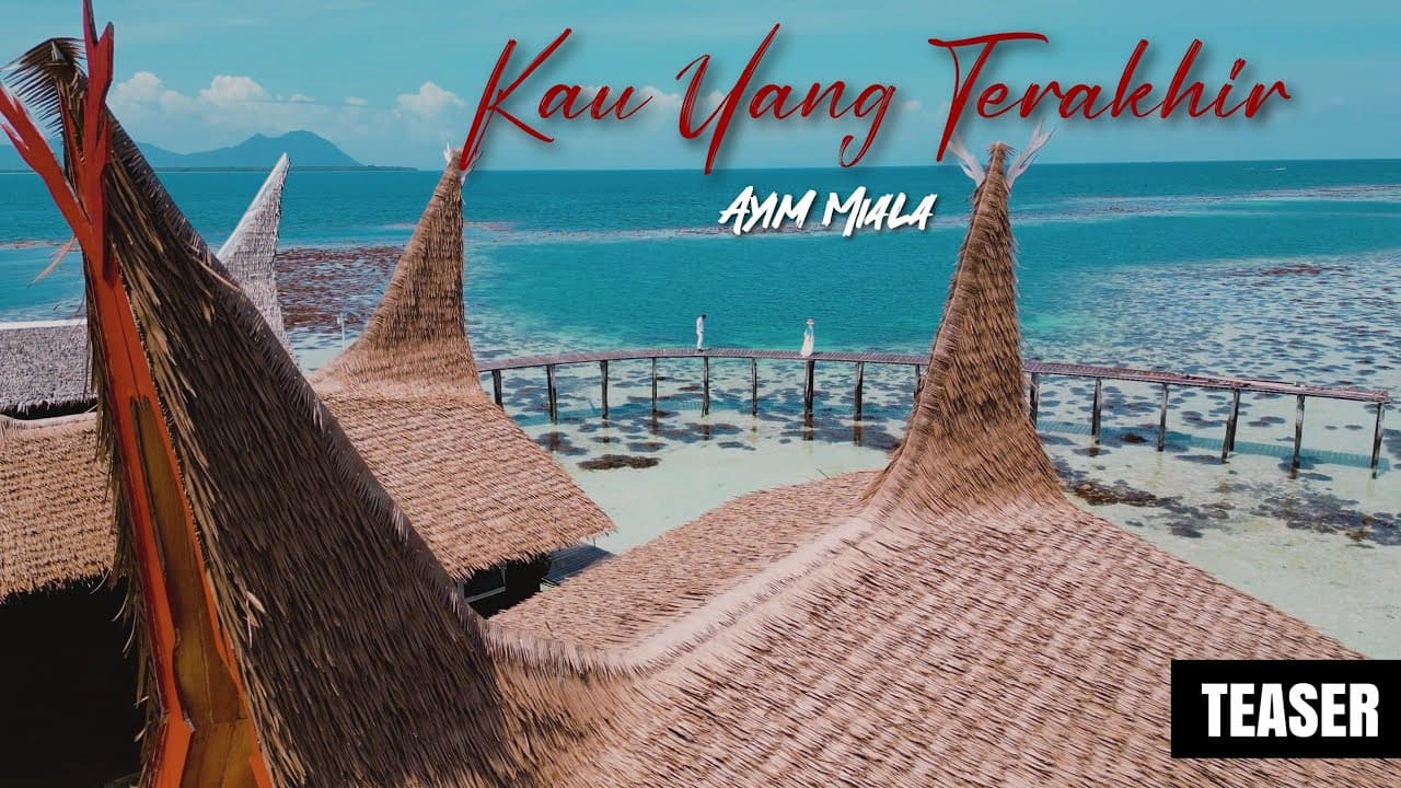 TEASER | Kau Yang Terakhir - Ayim Miala (Official Music Video)