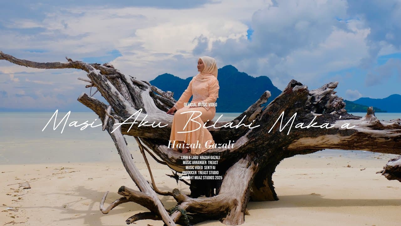 Masi Aku Bilahi Maka’a - Haizah Gazali (Official Music Video)
