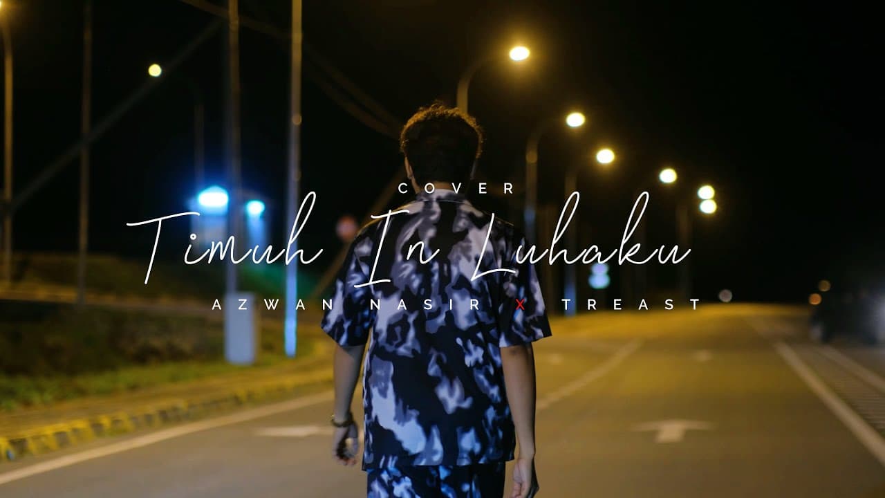 Timuh In Luhaku - Azwan Nasir X Treast (Cover)